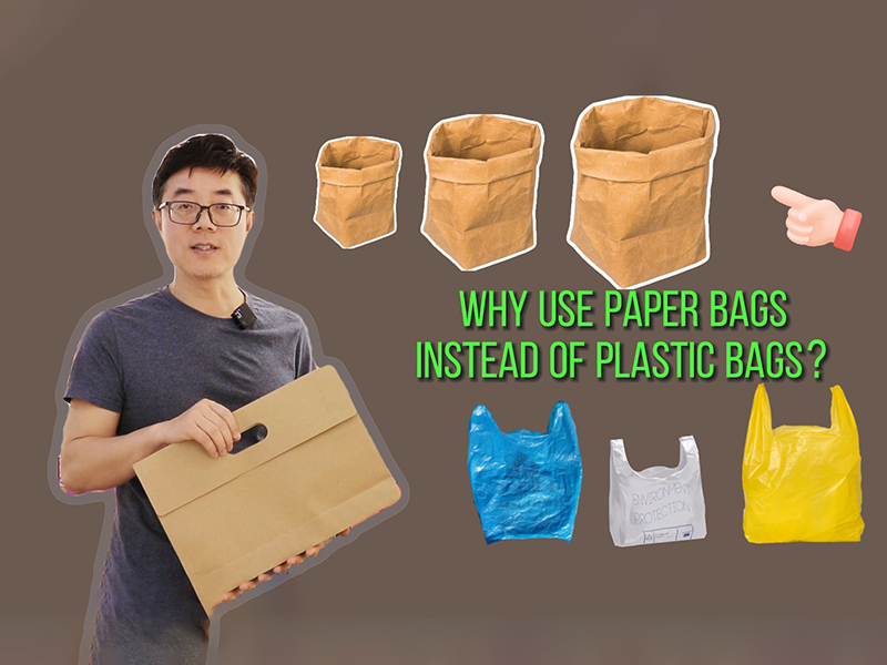Why use paper bags instead of plastic bags？/Jialan Package